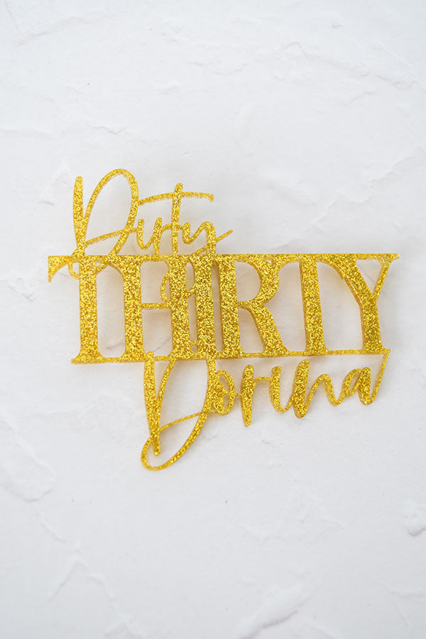 cake-charm-dirty-thirty-name