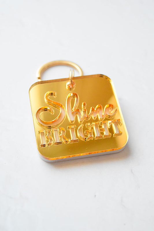 Keychain "Shine bright"